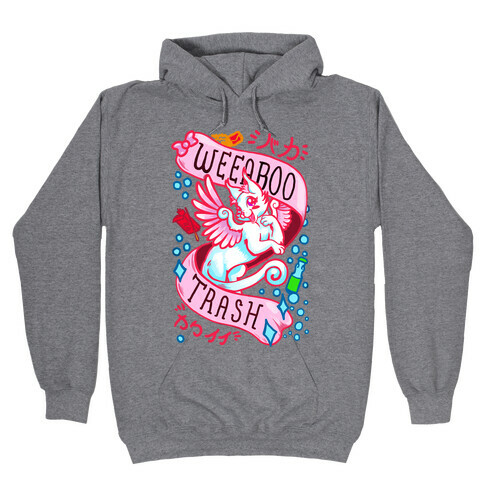 Weeaboo Trash Hooded Sweatshirt