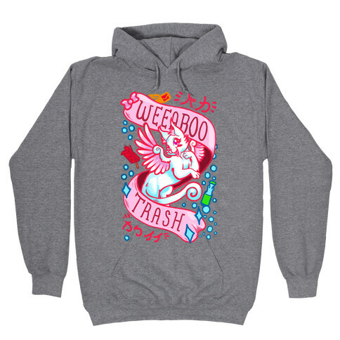 Weeaboo Trash Hooded Sweatshirt