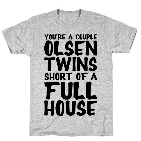 A Couple Olsen Twins Short T-Shirt