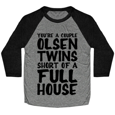 A Couple Olsen Twins Short Baseball Tee