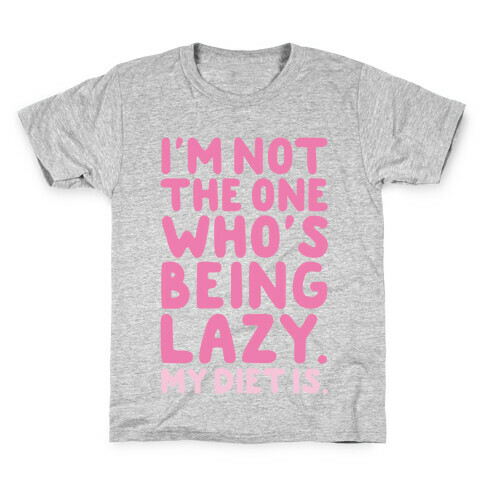 Lazy Diet Kids T-Shirt