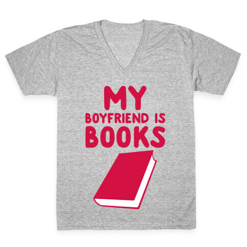 My Boyfriend Is Books V-Neck Tee Shirt