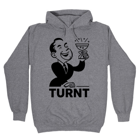 Turnt Gentleman Hooded Sweatshirt