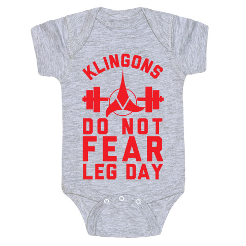 Klingons Do Not Fear Leg Day Baby One-Piece