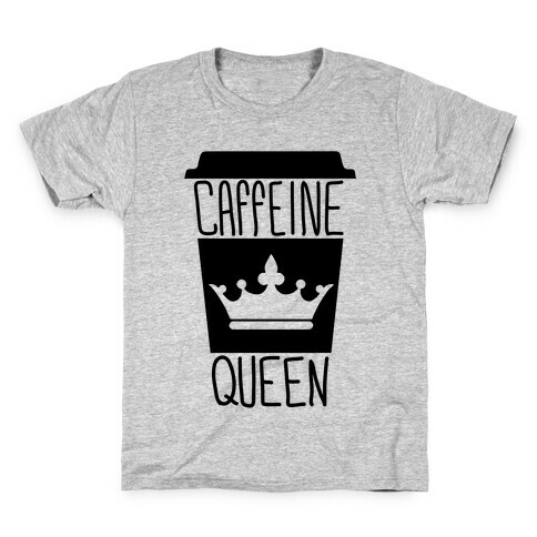 Caffeine Queen Kids T-Shirt