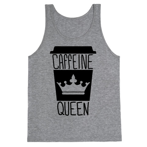 Caffeine Queen Tank Top