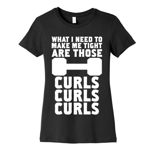 Curls, Curls, Curls Womens T-Shirt