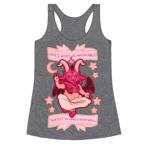 One's Body Is Inviolable Subject To One's Own Will Racerback Tank Top