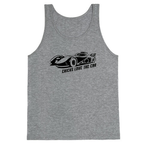 Chicks Love the Car Tank Top