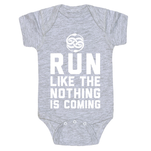 Run Like The Nothing Is Coming Baby One-Piece