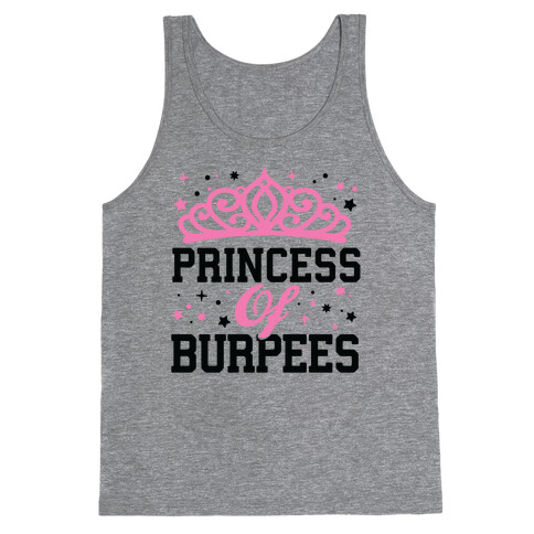 Princess Of Burpees Tank Top