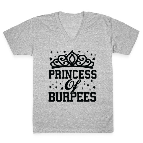 Princess Of Burpees V-Neck Tee Shirt