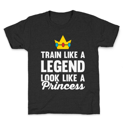 Train Like A Legend Look Like A Princess Kids T-Shirt