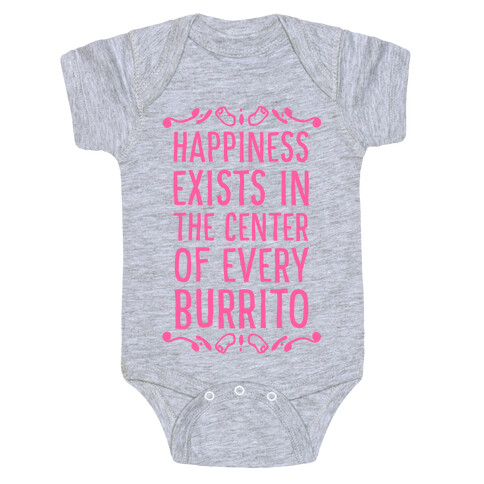 Happiness Exists in the Center of Every Burrito Baby One-Piece