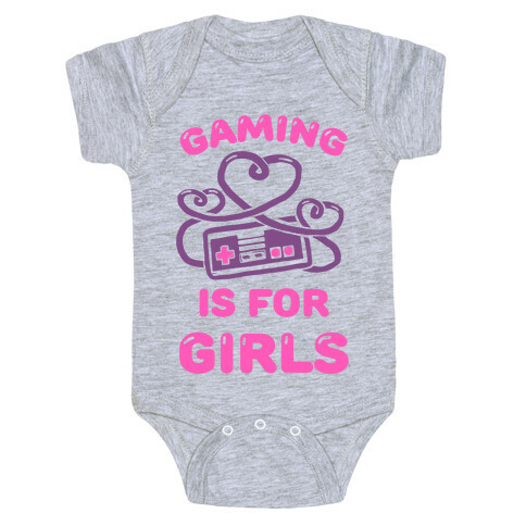 Gaming Is For Girls Baby One-Piece