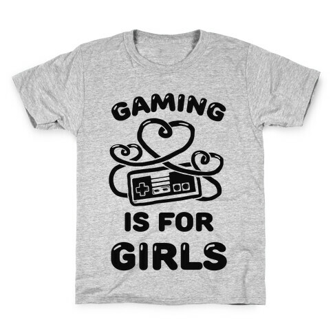 Gaming Is For Girls Kids T-Shirt