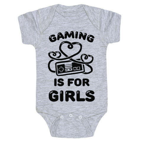 Gaming Is For Girls Baby One-Piece