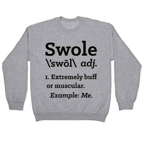 Swole Definition Pullover