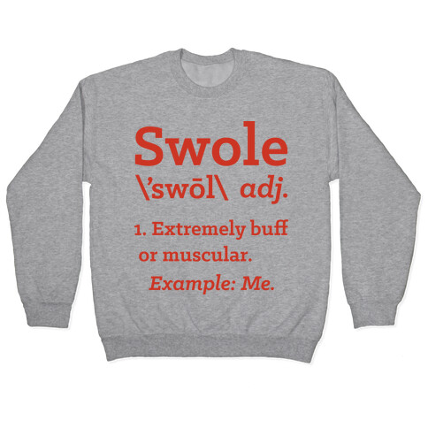 Swole Definition Pullover