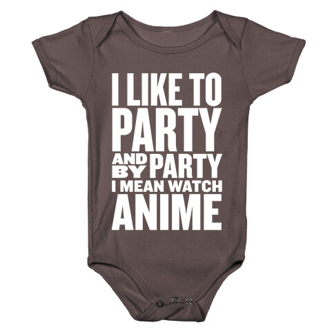 I Like to Party - Anime Baby One-Piece