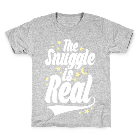 The Snuggle Is Real Kids T-Shirt