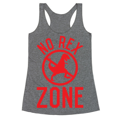 No Rex Zone Racerback Tank Top