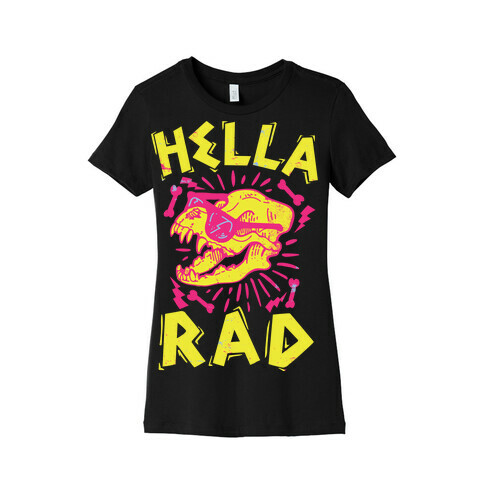 Hella Rad Skull Womens T-Shirt