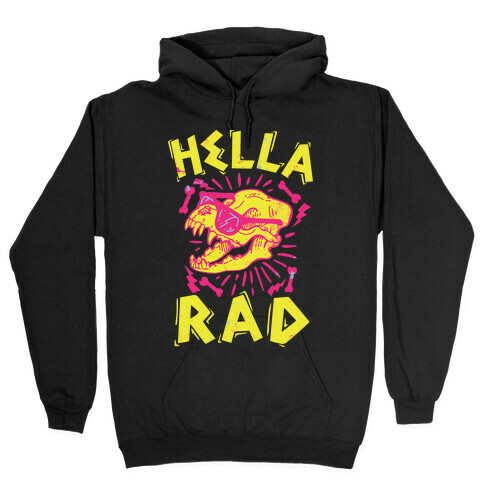 Hella Rad Skull Hooded Sweatshirt