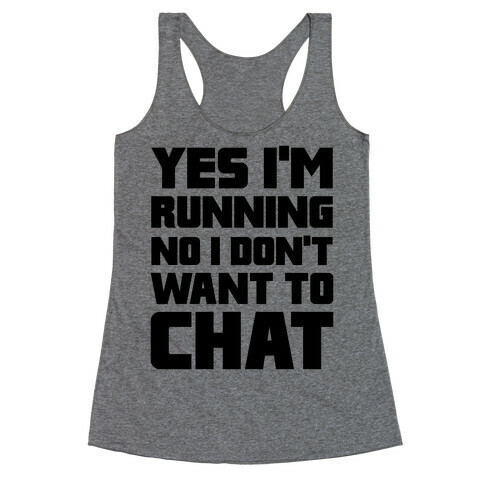 Yes I'm Running Racerback Tank Top