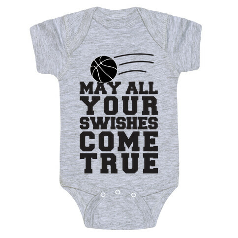 May All Your Swishes Come True Baby One-Piece