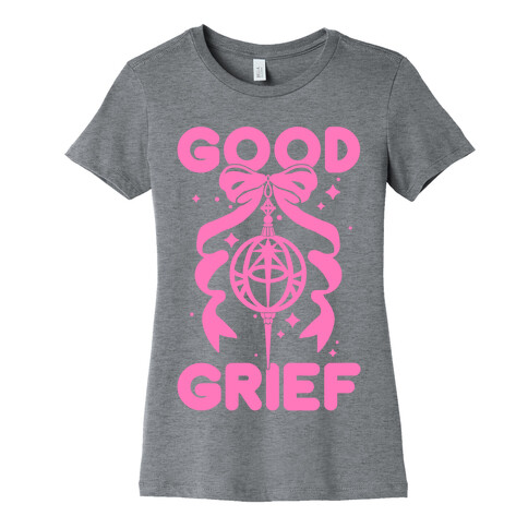 Good Grief Womens T-Shirt