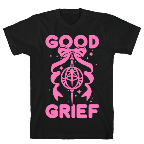 Good Grief T-Shirt