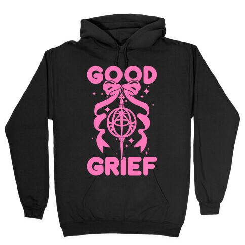 Good Grief Hooded Sweatshirt