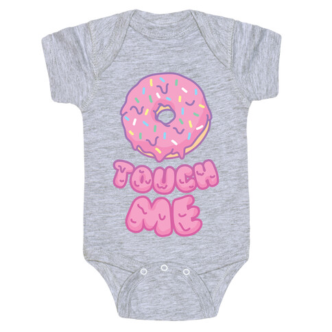 Donut Touch Me Baby One-Piece