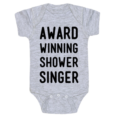 Award Winning Shower Singer Baby One-Piece