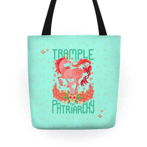 Trample The Patriarchy Tote