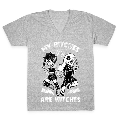 My Bitches Are Witches V-Neck Tee Shirt