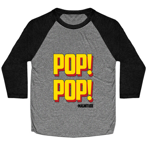 Pop! Pop! Baseball Tee