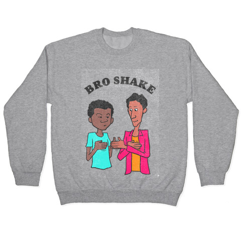 Bro Shake (vintage) Pullover