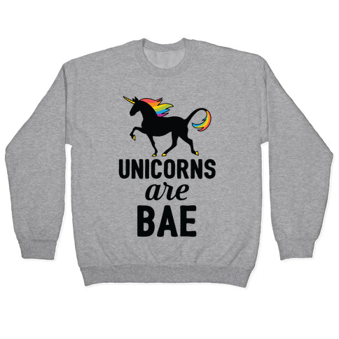 Unicorns Are BAE Pullover