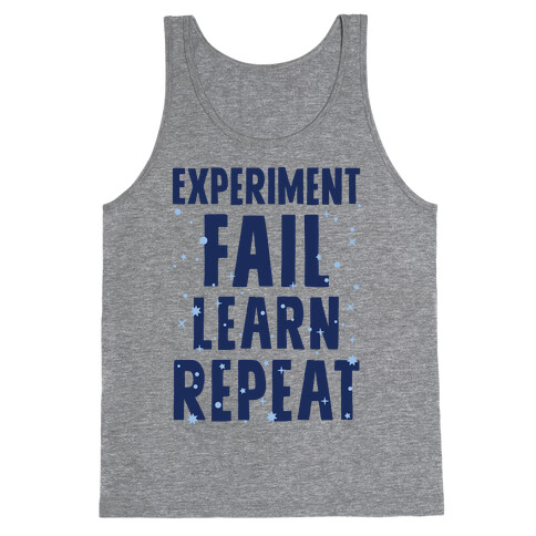 Experiment, Fail, Learn, Repeat Tank Top