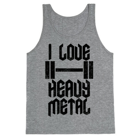 I Love Heavy Metal Tank Top