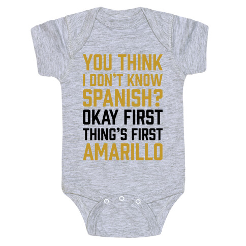 First Thing's First, Amarillo Baby One-Piece