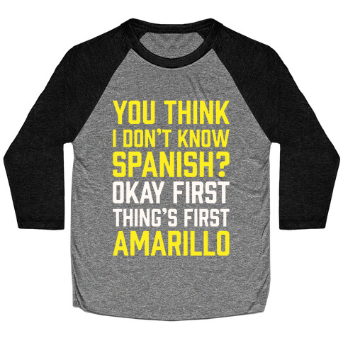 First Thing's First, Amarillo Baseball Tee