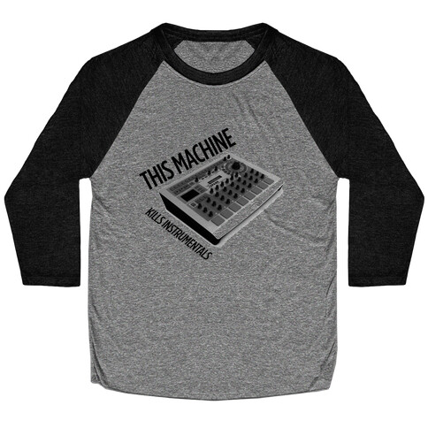 This Machine Kills Instrumentals Baseball Tee