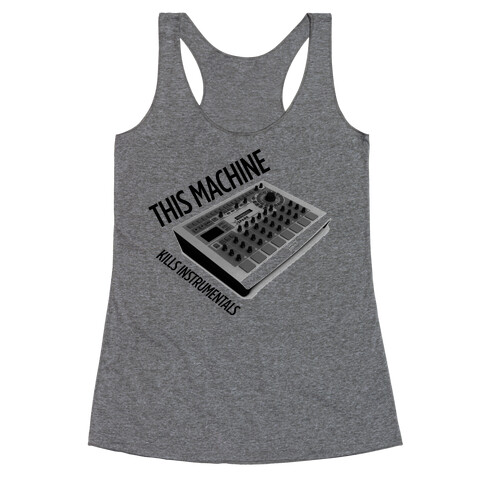 This Machine Kills Instrumentals Racerback Tank Top