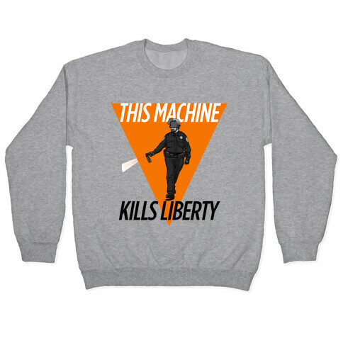 This Machine Kills Liberty Pullover