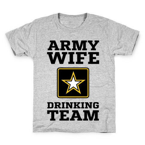 Army Wife Drinking Team Kids T-Shirt