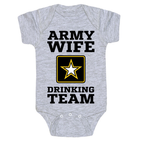 Army Wife Drinking Team Baby One-Piece