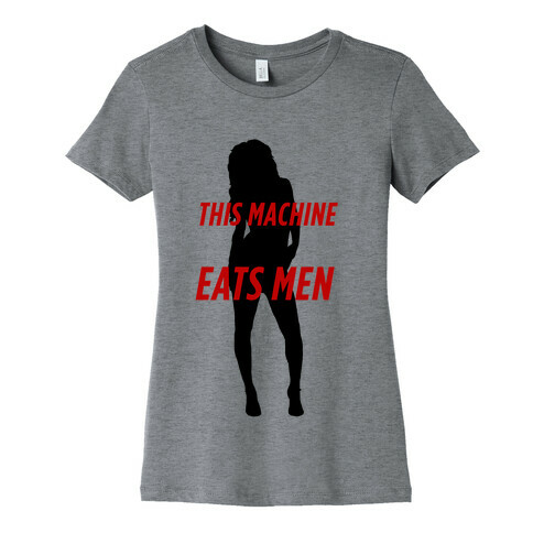 This Machine Eats Men Womens T-Shirt